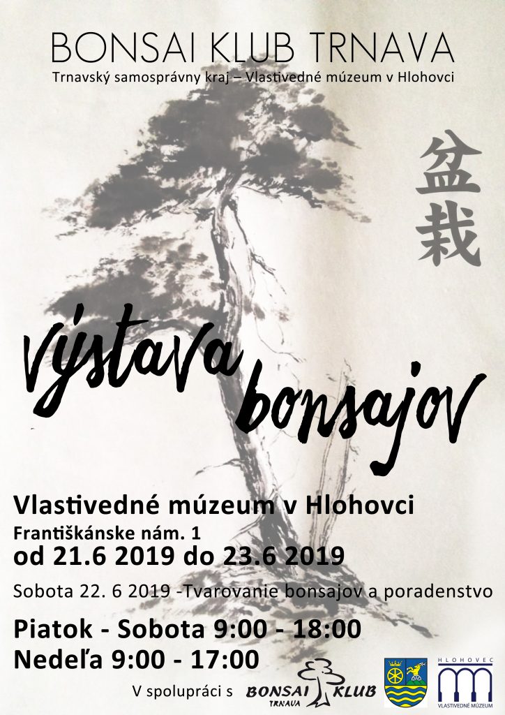 Výstava bonsajov vo Vlastivednom múzeu v Hlohovci 21. – 26. júna 2019